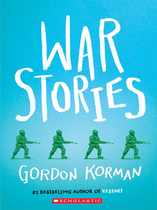 Title details for War Stories by Gordon Korman - Available